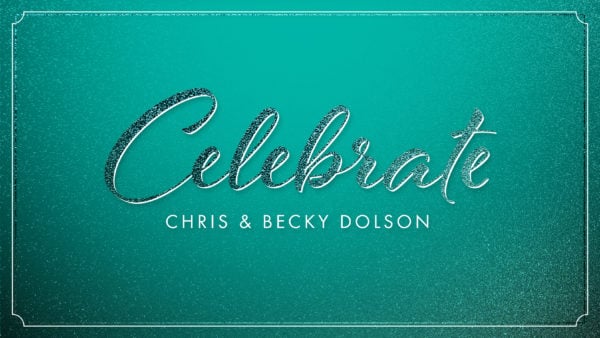 Celebrate Chris & Becky Dolson