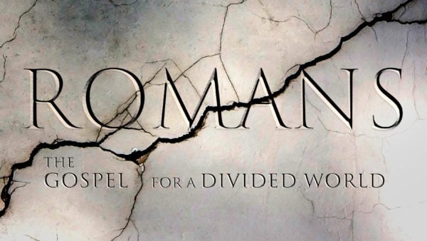 Romans: The Gospel for a Divided World