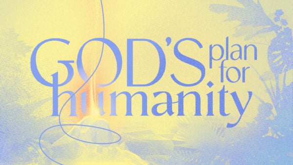 Live This Book: God's Plan for Humanity