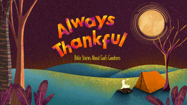 Always Thankful | BKids Toddler & Wonder