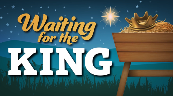 Waiting for the King | BKids Toddler & Wonder