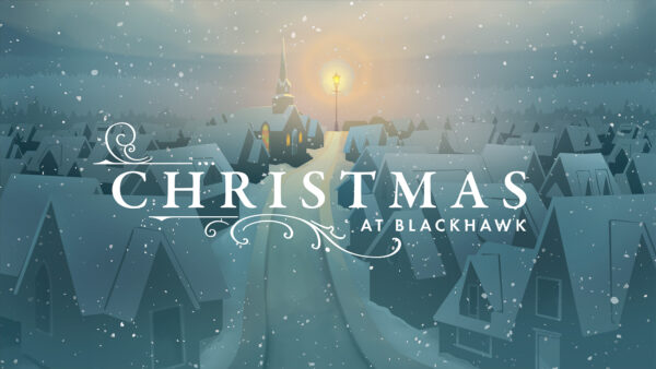 Christmas at Blackhawk 2025